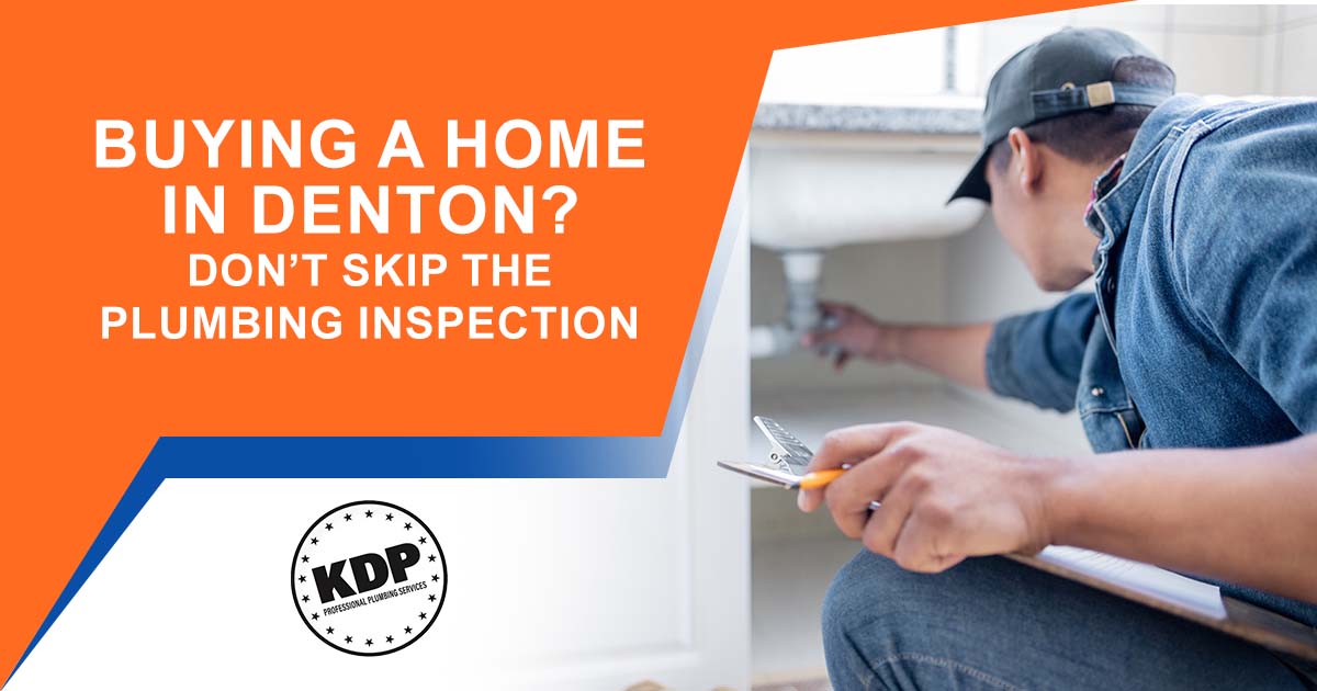 Image of a plumber holding a clipboard and taking notes for a pipeline inspection during a home renovation, featuring KDP Professional Plumbing Services and highlighting the importance of not skipping a plumbing inspection when buying a home in Denton.